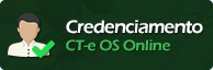 credenciamento CT-e OS online.